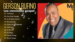 Gerson Rufino Ft  Eliane Fernandes~ O melhor do amor de Deus e da música gospel inspiradora #gospe