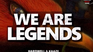 Hardwell & KAAZE - We Are Legends (Extreme Base RemiX) -