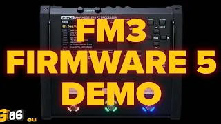 FM3 Firmware 5 Demo - Fractal Friday with Cooper Carter #15