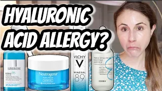 Can you have ALLERGIC REACTION TO HYALURONIC ACID SERUM?| Dr Dray