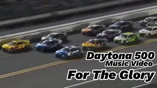 2023 Daytona 500 NASCAR Music Video - For The Glory