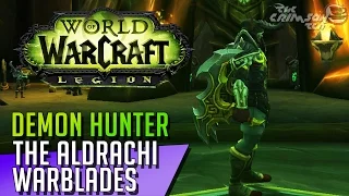 WoW Legion: Artifact Quest - Demon Hunter Vengeance (TANK)