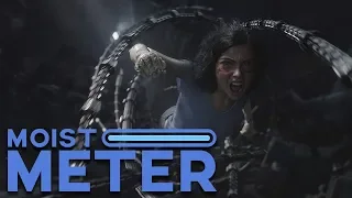 Moist Meter | Alita: Battle Angel