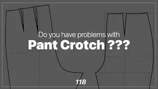 How To Adjust Pant Crotch Correctly [Pattern Making Tutorial]