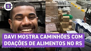 Davi mostra caminhões levando alimentos para as vítimas do RS