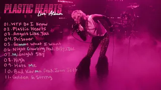 Miley Cyrus - Plastic Hearts (The Live Album)