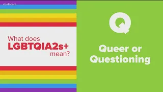 The 'Q' in LGBTQIA+ and how the meaning has evolved