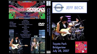 Jeff Beck - Crossroads Guitar Festival 2007