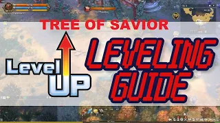 Leveling Guide - Tree Of Savior