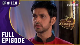 Ranveer ने Mr Zaveri को रोका | Meri Aashiqui Tum Se Hi | Full Episode | Ep. 110