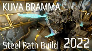Warframe - Kuva Bramma Steel Path Build Guide 2022