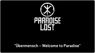 Paradise Lost "Übermensch - Welcome to Paradise"