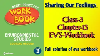 Sharing Our Feelings Class 3 Chapter‐13 EVS‐Workbook fully solved exercise @NCERTTHEMIND