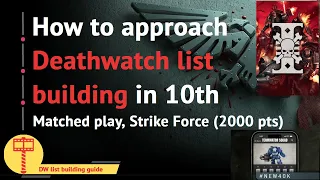 How to approach Deathwatch list building in W40k 10th edition