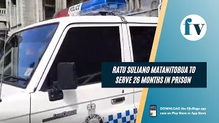 Ratu Suliano to serve 26 months in prison for corruption charges | 15/08/2022