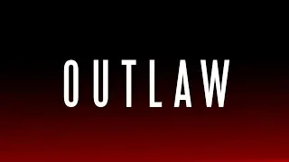 OUTLAW Official Trailer #1 (2019)