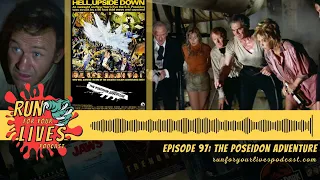 Run For Your Lives Podcast: The Poseidon Adventure