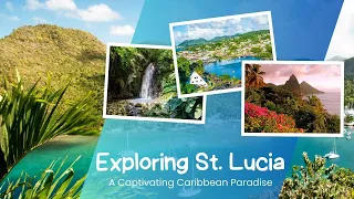 ST. LUCIA TRAVEL 2023 🏝 Most BREATHTAKING PLACES: Pristine Beaches, Coral Reefs & Volcanic Mud Baths