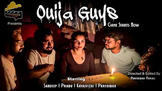 Ouija Guys Game Starts Now  | Episode - 1 #tamilshortfilm #malayalamshortfilim #ouijaboard