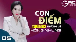 GÓC TỐI CỦA: CON Đ.IẾM - TRUYỆN TÂM LÝ XÃ HỘI - TRƯỜNG LÊ [TẬP 5]