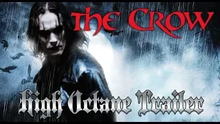 The Crow (1994) High Octane Trailer Re-Cut