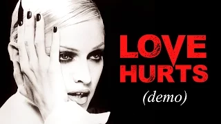 Madonna - Love Hurts (1991 Demo)
