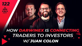 Unveiling the Secrets of Successful Traders With The CEO of Darwinex | 122