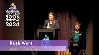 Ruth Ware - Opening Address 2024 Savannah Book Festival
