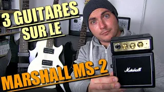 TEST DE 3 GUITARES DIFFÉRENTES SUR LE MARSHALL MS-2 (Marshall MS2 Micro Amp)