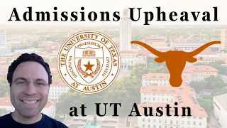 Admissions Upheaval at UT Austin