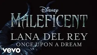 Lana Del Rey - Once Upon A Dream (Official Audio)