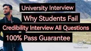 Credibility interview Questions and Tips for all universities | 100% Pass Guarantee | Don’t skip