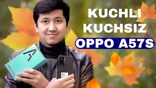 Shunchalar kuchlimi? Oppo A57S