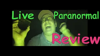 Live Paranormal - Session Review July 12 23
