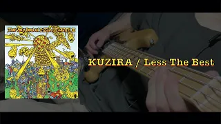 【歌詞あり】KUZIRA / LessTheBest ベース弾いてみた