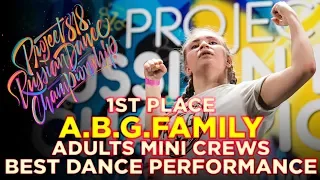 A B G FAMILY, 1ST PLACE | ADULTS MINI CREWS ★ RDC18 ★ Project818 Russian Dance Championship ★