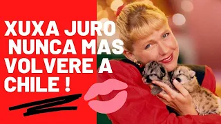 Xuxa   NUNCA MAS VOLVERE A CHILE ! Xuxa NUNCA VOLTARÁ AO CHILE!