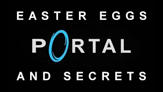 Portal Easter Eggs And Secrets HD