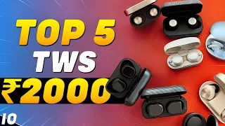 Top 5 Best TWS Under ₹2000 (2024) ⚡ Best Flagship Earbuds Under 2000 ⚡ Best TWS Earbuds Under 2000