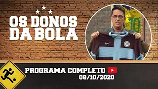 OS DONOS DA BOLA - 08/10/2020 - PROGRAMA COMPLETO