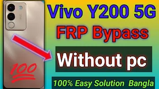 Vivo Y200 5G FRP Bypass Android 13 | New Trick | Vivo Y200 5G Google Account Bypass Without Pc |