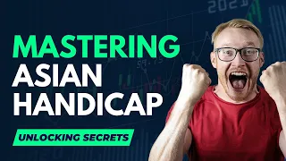 Mastering the Asian Handicap: Unlocking the Secrets of a Popular Betting Market