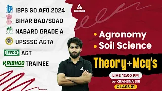 Agronomy & Soil Science Theory & MCQs #1 | IBPS AFO | Bihar BAO/SDAO | NABARD Grade A