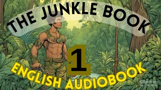 Discover the Untold Animal Tale: The Jungle Book Chapter - 1 by Rudyard Kipling