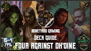 GWENT | 7.4 | Deck Guide | SY Four Against Dh'oine