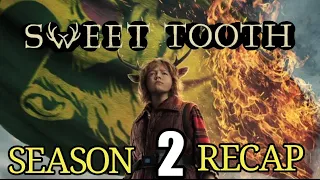 Sweet Tooth Season 2 Recap