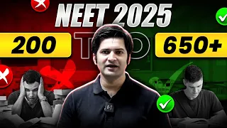 200 to 650+ Marks in NEET 2025? 🤯 Complete Master Plan 🔥