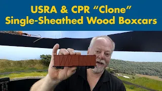 Rapido USRA & CPR "Clone" Single-Sheathed Wood Boxcars