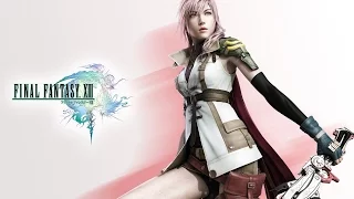 Final Fantasy 13(РУС) - ПЕРВЫЙ ВЗГЛЯД