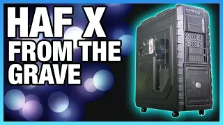 Revisit: Cooler Master HAF X in 2018 - Thermals, Noise, Quality